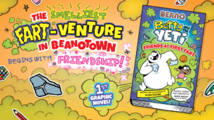 Introducing Betty And The Yeti: Friends At First Fart